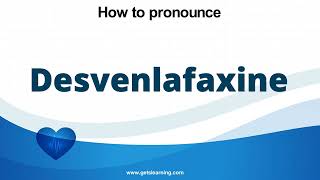 How to pronounce Desvenlafaxine in English correctly [upl. by Terrie]