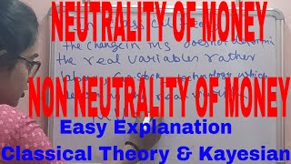 Neutrality of MoneyNon Neutrality of MoneyWhat is Neutrality of MoneyClassical Theory of Money [upl. by Olzsal310]