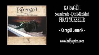 Fırat Yükselir  Soundtrack  Dizi Müzikleri  Karagül Jenerik [upl. by Haldi]