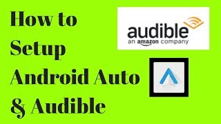 How to use Android Auto amp Audible [upl. by Reine]