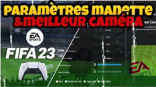 FIFA 23 Les meilleurs réglage de tout les paramètres [upl. by Yuu]