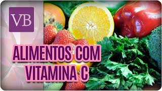 Alimentos Que Contém Vitamina C  Você Bonita 091117 [upl. by Nnaeirual564]