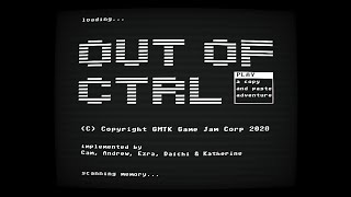 GMTK Game Jam 2020 Out of CTRL Trailer [upl. by Ro907]