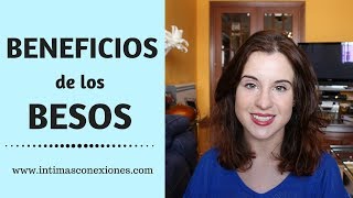 9 Beneficios de los Besos ¡descúbrelos [upl. by Ackerman328]