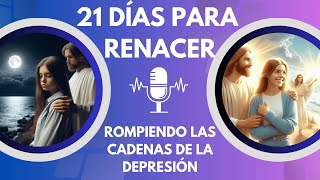 🌼 21 Días para Superar la Depresión 🔴  🔵 Día 3 Movimiento y Ejercicio 🔴  🔵 Más de Cristo 🇵🇪 [upl. by Celina]