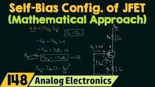 SelfBias Configuration of JFET Mathematical Approach [upl. by Aenil870]