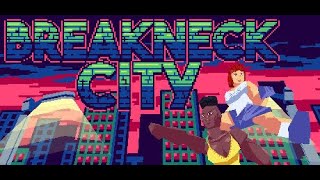 Breakneck City COMPLETE PLAYTHROUGH NO COMMENTARY [upl. by Dougald]