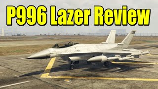 GTA 5  Is The P996Lazer Worth It P996Lazer Review [upl. by Sineray157]