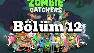 Zombie Catchers Bölüm 12Yeni Dünya Yeni Zombi [upl. by Quinta747]