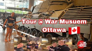 TourWar MuseumOttawa🇨🇦 [upl. by O'Callaghan]