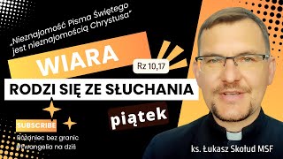 EWANGELIA NA DZIŚ  251024pt  Łk 12 5459  ks Łukasz Skołud MSF wiararodzisięzesłuchania [upl. by Boycey3]