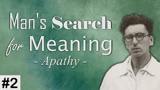 Mans Search for Meaning  Viktor Frankl  2 [upl. by Hahn684]