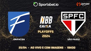 NBB Playoffs  UNIFACISA x SÃO PAULO  Ao vivo e com imagens  25042024 [upl. by Bury]