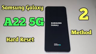 Samsung Galaxy A22 Hard Reset 2 Method [upl. by Ahsam286]