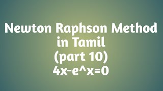 Newton Raphson Method in Tamil  part 10 [upl. by Carrillo]