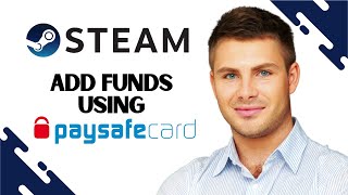 How to Add Funds on Steam with paysafecard FULL GUIDE [upl. by Kilam]