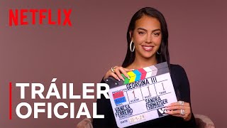 Soy Georgina Temporada 3  Tráiler oficial  Netflix España [upl. by Valenba]