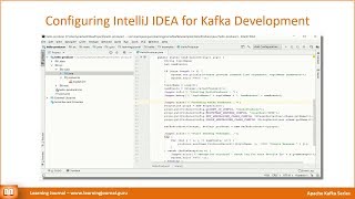 Kafka Streams  Configuring IntelliJ IDEA for Kafka Application Development [upl. by Eiralc857]