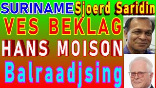 SURINAME Analyse Hans Moison VES Beklag D Balraadjsing Sjoerd Saridin De west SU NA ME 2024 [upl. by Haiasi191]