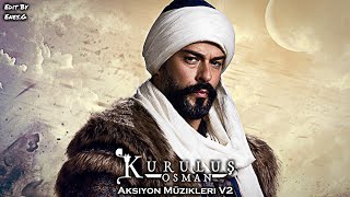 Kuruluş Osman  Aksiyon Müzikleri V2 [upl. by Esinek]