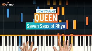 How to Play quotSeven Seas of Rhyequot by Queen  HDpiano Part 1 Piano Tutorial [upl. by Notlehs]