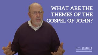 Themes in the Gospel of John Entire Lecture  NT Wright Online [upl. by Yrrac]