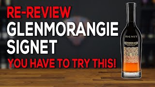 Glenmorangie Signet ReReview You Have To Try This [upl. by Yensehc]