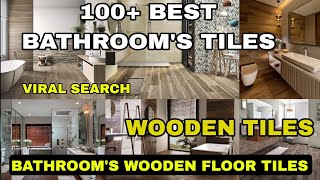 100 Best Bathroom Wooden Floor Tiles Design Bathroom Wooden Floor Design Wooden Floor Tiles [upl. by Amabelle]