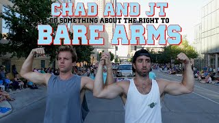 Chad amp JT Fight for the Right to Bare Arms [upl. by Newlin445]