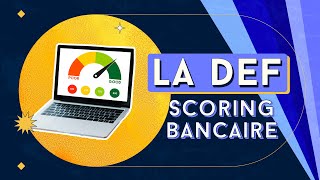 SCORING BANCAIRE  Comment obtenir son prêt bancaire [upl. by Valerlan]