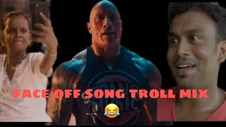 Face off song troll mix😹❌malayalam version [upl. by Oigroeg]