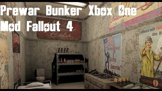 Prewar Bunker Awesome Fallout 4 Mod Xbox One Mod [upl. by Tatia]