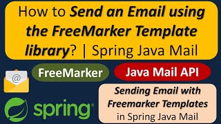 How to Send an Email using the FreeMarker Template library  Spring Java Mail [upl. by Warp682]