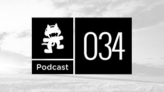 Monstercat Podcast Ep 034 [upl. by Jacinta]