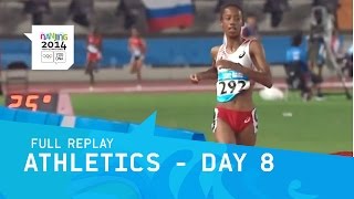 Athletics  Day 8  Full Replay  Nanjing 2014 Youth Olympic Games [upl. by Evangelina]