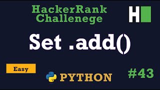 43 Set add Hackerrank  Python Solution Explained [upl. by Ainadi]