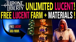 Throne And Liberty UNLIMITED FREE LUCENT Full guide [upl. by Eberta2]