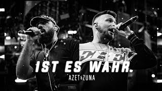 AZET amp ZUNA  IST ES WAHR prod by LUCRY amp JUGGLERZ [upl. by Ivzt]