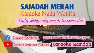 SAJADAH MERAH  Karaoke Nada Wanita  Keyboardist Wanita [upl. by Semadar]