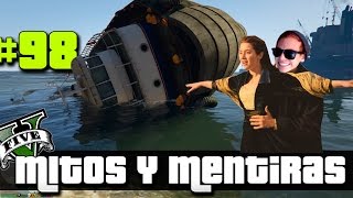 GTA V  Mitos y Mentiras 98  Volteando un barco a la titanic Nueva ropa quotContraFuegoquot y mas [upl. by Lesoj397]