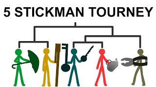 5 STICKMAN TOURNEY [upl. by Notslah796]