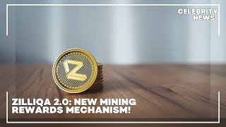 Zilliqa 2 0 New Mining Rewards Mechanism [upl. by Granoff]