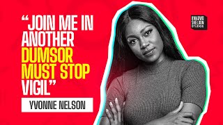 Yvonne Nelson To Organise Another ‘Dumsor Must Stop’ Protest Your Mind Dey [upl. by Cung]