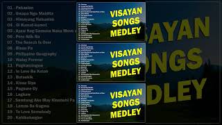 VISAYAN SONGS MEDLEY 🎶 Pakaslan  Gwapa Nga Maldita  Himayang Nahunlak [upl. by Greenstein510]