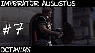 Total War Rome 2  Imperator Augustus  Octavian Part 7 [upl. by Atled]