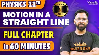 Motion in a straight Line in 60 Minutes⏳  Class 11 Physics Ch 2 One Shot  Anupam Sir VedantuMath [upl. by Feer914]