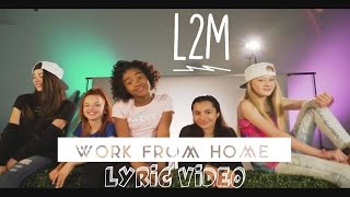 L2M Work from home  LYRICS [upl. by Stoneham]