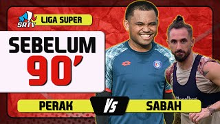 Peluang Kembali Ke Landasan  Perak FC Vs Sabah FC [upl. by Trilbee]