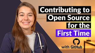 How to Get Started with Contributing to Open Source [upl. by Eddy937]