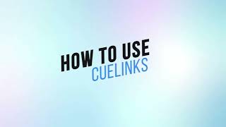 HOW TO USE CUELINKS ENGLISH [upl. by Sadonia]